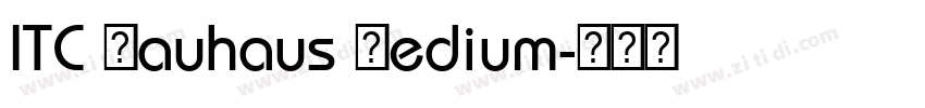 ITC Bauhaus Medium字体转换